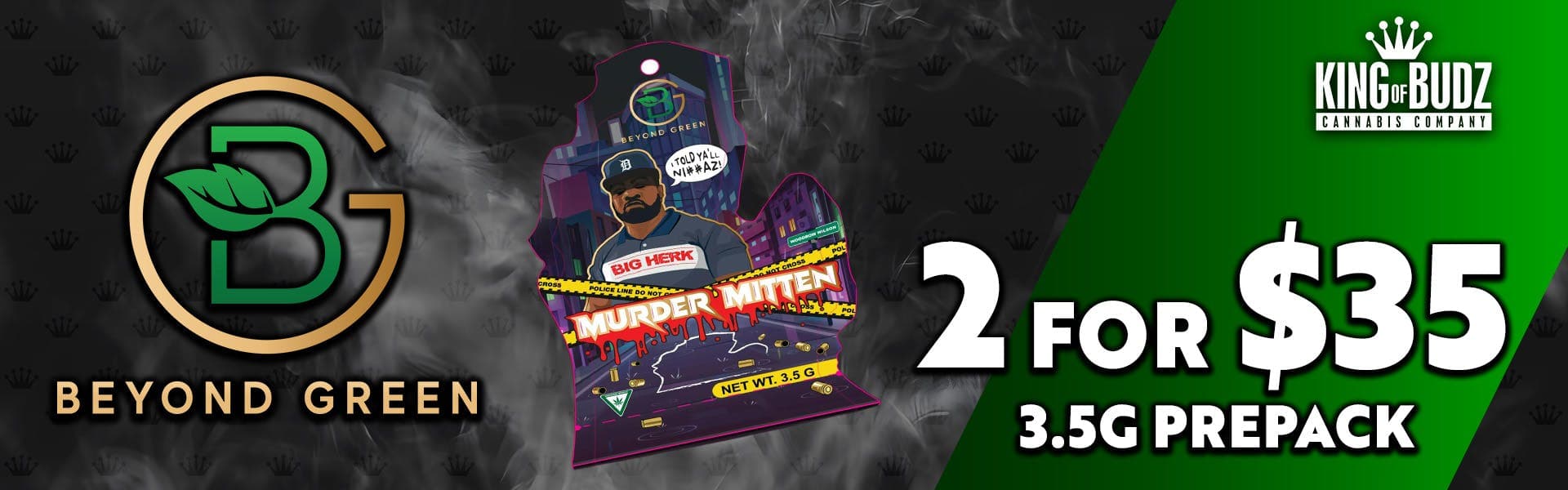 Beyond Green 3.5g Prepack 2/$35