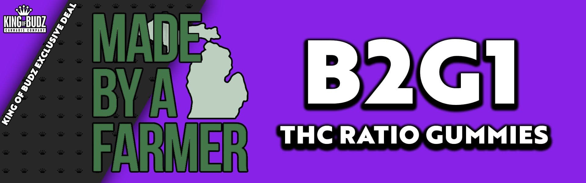 Made by a Farmer - B2G1 Ratio Gummies