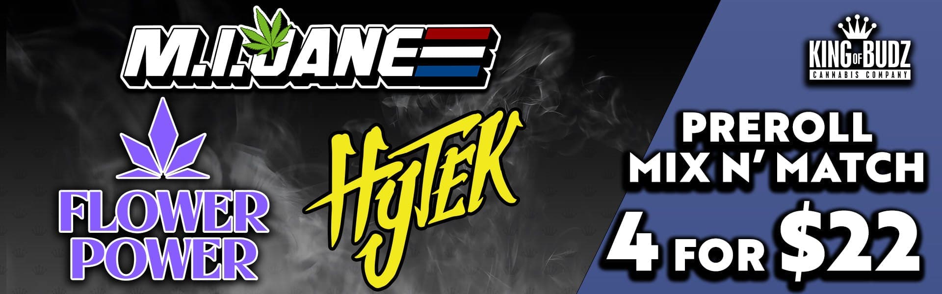 Flower Power/Hytek /M.I Jane 1g Pre Rolls 4/$22