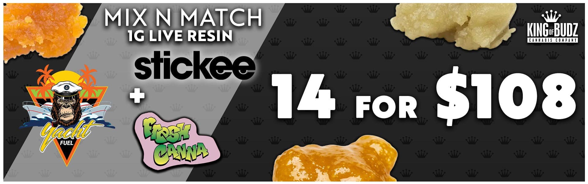 Fresh Canna Yacht Fuel AND Stickee  1g Live Resin 14/$108