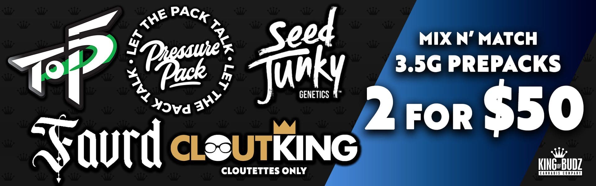DET - Seed Junky/PP/Top5/FAVRD/Cloutlettes 3.5g Prepack 2/$50
