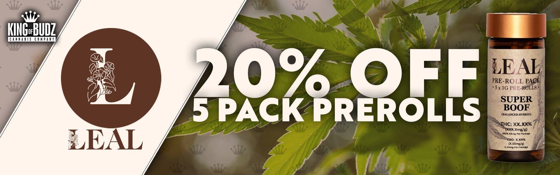 Leal - 5 Pack Prerolls - 20 Percent OFF All 5 Packs